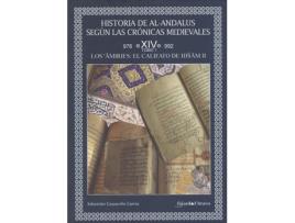 Livro Historia De Al-Andalus Según Crónicas Medievales de Sebastián Gaspariño García (Espanhol)     