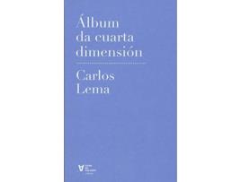 Livro Álbum Da Cuarta Dimensión de Carlos Lema (Espanhol)