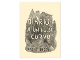 Livro Diario De Un Hueso Curvo de Pablo Besse Tibaudin (Español)