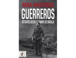 Livro Guerreros de Max Hastings (Espanhol)