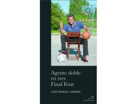 Livro Un Agente Doble En Tres Final Four de Cámara Sáez José Manuel (Espanhol)