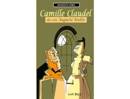 Livro Camille Claudel Da Con Auguste Rodin de Willi Blöss (Espanhol)
