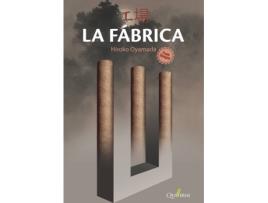 Livro La Fábrica de Hiroko Oyamada (Espanhol)