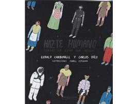 Livro Hazte Humano. de Eudald Carbonell Roura (Espanhol)