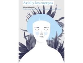 Livro Ariel Y Los Cuerpos de Portell Sebastià (Espanhol)