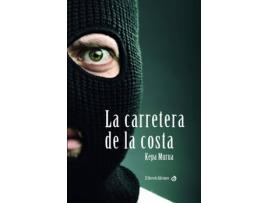 Livro La Carretera De La Costa de Murua Kepa (Espanhol)