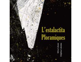 Livro L'Estalactita Ploramiques de Silvia Colomé (Catalão)