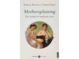 Livro Mothersplaining de Vanesa Ripio (Espanhol)