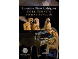 Livro En El Infinito No Hay Refugio de Nieto Rodríguez Antonino (Espanhol)