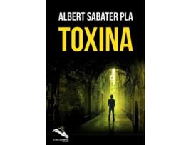 Livro Toxina de Albert Sabater Pla (Espanhol)