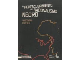 Livro El Redescubrimiento Del Nacionalisimo Negro de Theodore Draper (Espanhol)