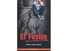 Livro El Festin de Jaime López Isaza (Espanhol)