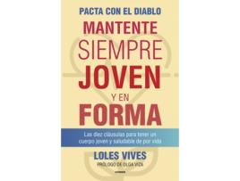 Livro Pacta Con El Diablo. Mantente Siempre Joven Y En Forma de Loles Vives (Español)