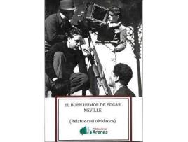 Livro El Buen Humor De Edgar Neville- Relatos Casi Olvidados de Carlos Sastre Vazquez (Espanhol)