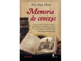 Livro Memoria De Cenizas de Eva Díaz Pérez (Espanhol)