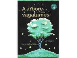 Livro A Árbore Dos Vagalumes de Xulia María Barros Villar (Galego)