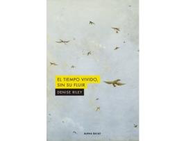 Livro El Tiempo Vivido Sin Su Fluir de Denise Riley (Espanhol)