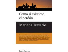 Livro Como Si Existiese El Perdón de Travacio Mariana (Espanhol)