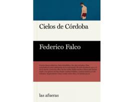 Livro Cielos De Córdoba de Falco Federico (Espanhol)