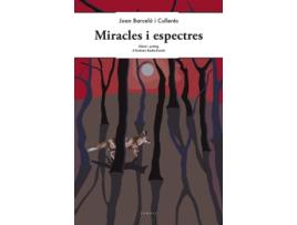 Livro Miracles I Espectres de Joan Barceló I Cullerés (Catalão)