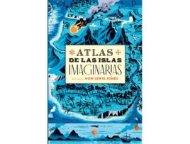 Livro Atlas De Las Islas Imaginarias de Huw Lewis-Jones (Espanhol)