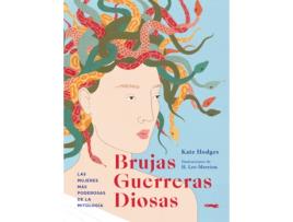 Livro Brujas, Guerreras, Diosas de Kate Hodges (Espanhol)