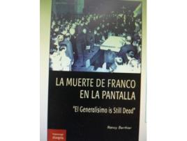 Livro La Muerte De Franco En La Pantalla de Nancy Berthier (Espanhol)