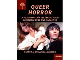 Livro Queer Horror de Cuéllar Alejandro, Carlos A. (Espanhol)