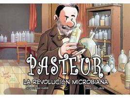 Livro Pasteur, La Revolucion Microbiana de Jordi Bayarri (Espanhol)