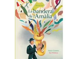 Livro La Bandera De L'Amalia de Nono Granero (Catalão)