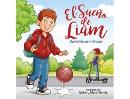 Livro El Sueño De Liam de David Navarro Brugal (Espanhol)