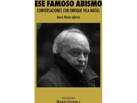 Livro Ese Famoso Abismo de Anna María Iglesia Pagnotta (Espanhol)