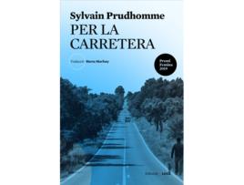 Livro Per La Carretera de Sylvain Prudhomme (Catalão)