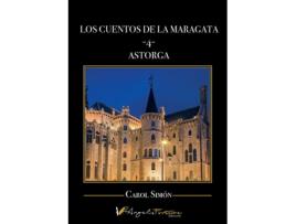 Livro Los Cuentos De La Maragata -4- de Carolina Simón Tomás (Espanhol)
