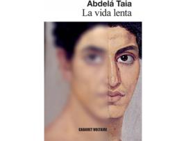 Livro La Vida Lenta de Abdelá Taia (Espanhol)