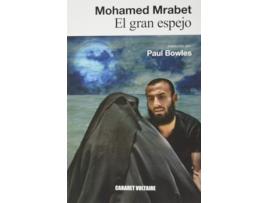 Livro El Gran Espejo de Mohamed Mrabet (Espanhol)