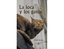 Livro Loca Y Los Gatos,La de Palma Govaert (Espanhol)