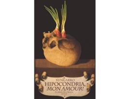 Livro Hipocondria, Mon Amour! de Josep Xungarro Lledó (Catalão)