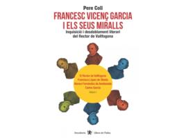 Livro Francesc Vicenç Garcia I Els Seus Miralls de Pere Coll Riera (Catalão)