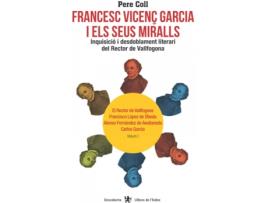 Livro Francesc Vicenç Garcia I Els Seus Miralls de Pere Coll Riera (Catalão)