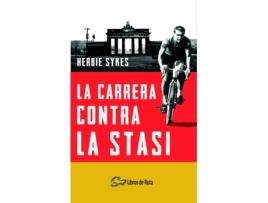 Livro La Carrera Contra La Stasi de Herbie Sykes (Espanhol)