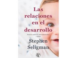 Livro Las Relaciones En El Desarrollo de Stephen Seligman (Espanhol)