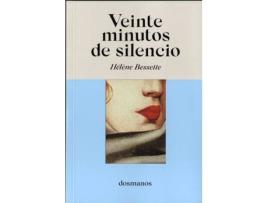 Livro Veinte Minutos De Silencio de Hélène Bessette (Espanhol)