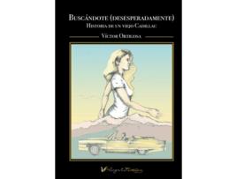 Livro Buscándote de Víctor Ortigosa Rojas (Espanhol)