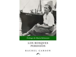 Livro Los Bosques Perdidos de Rachel Carson (Espanhol)