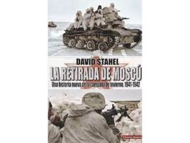 Livro La Retirada De Moscu de David Stahel (Espanhol)