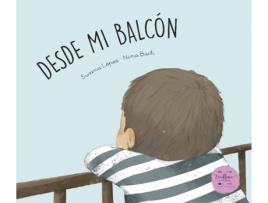 Livro Desde Mi Balcón de Susana López Fernández (Espanhol)