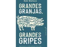 Livro Grandes Granjas, Grandes Gripes de Rob Wallace (Espanhol)