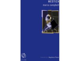 Livro Mestiza de Maria Campbell (Espanhol)