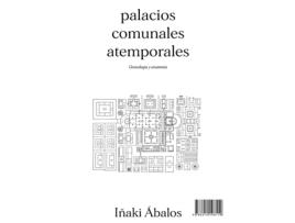 Livro Palacios Comunales Atemporales de Ábalos Iñaki (Espanhol)